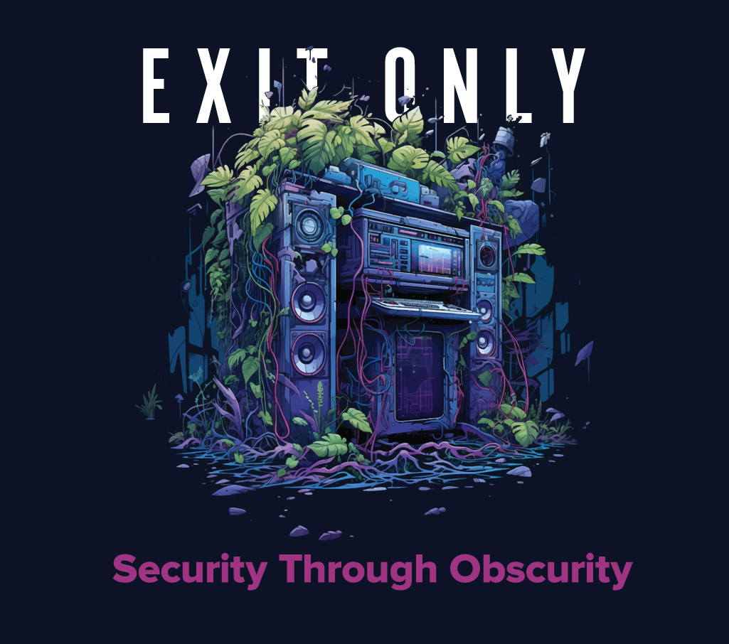 Security through Obscurity